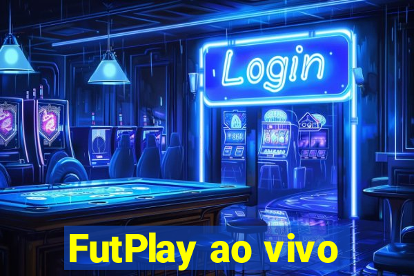 FutPlay ao vivo